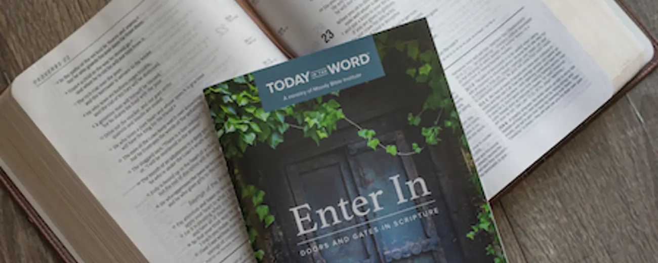 A Today in the Word devotional with a leaf design on the cover is set on an open Bible.